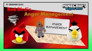 [CT83] Red Bird's Anger Management | MinecraftPuppetShow