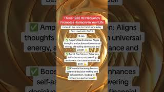 This Is 1222 Hz Frequency Promotes Harmony In Your Life