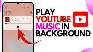 How to play YouTube videos in background (Android and iOS) | How to Play YouTube in Background !