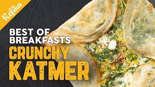 Crunchy KATMER Recipe for Breakfast | 3 Different Recipes with Parsley, Meat and Chocolate 