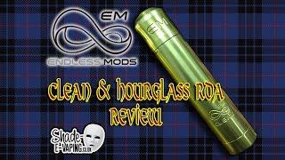 Endless Mods UK Clean Mech Mod and hourglass RDA Review