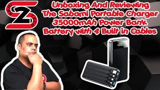 Unboxing And Reviewing The Sabani Portable Charger 35000mAh Power Bank with 4 Built in Cables