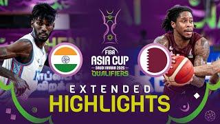 India  v Qatar  | Extended Highlights | FIBA Asia Cup 2025 Qualifiers