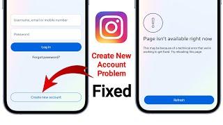 Fix Instagram Create New Account Not Working Page isn't available right now error problem solve