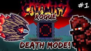 Calamity DEATH MODE Rogue Let's Play #1 | Terraria Modded Rogue Class Playthrough
