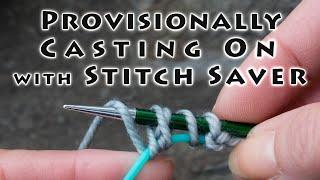 #KnitTip: Provisionally Cast On Your Knitting with Stitch Saver (One of my favorite ways to cast on)