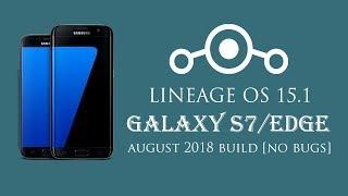 Finally! Fully Stable Lineage OS ROM for Galaxy S7/S7 Edge Review