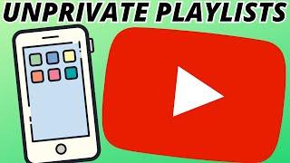 2 ways to make your playlist public on youtube in 30 seconds