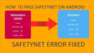 SafetyNet Attestation Failed | Fix Magisk Hide | Fix CTS Profile False | Android SafetyNet ByPass