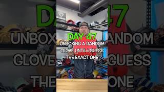 Day 47 of mystery glove box