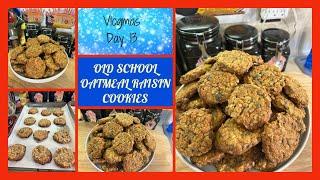 A Simple Cookie That You Can Be So Creative With /OLD SCHOOL OATMEAL RAISIN COOKIES/VLOGMAS DAY 13