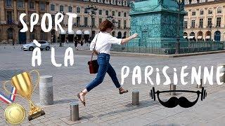Sport à la Parisienne