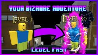 Your Bizarre Adventure Ultimate Beginner's Level Guide | ROBLOX