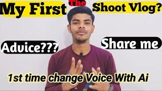 My First Vlog | my first vlog Advice to you first vlog Shoot kaise kare mobile seVlog Kaise banaye