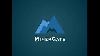 MinerGate Getting Started Mining Bitcoin Gold News