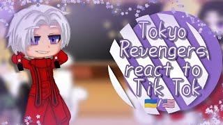 |Tokyo Revengers react to Tik Tok| |/| |(1/2)|(2/?)|