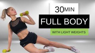 ULTIMATE Full Body Workout | With Light Dumbbells