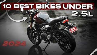 2024 Top 10 Bikes Under 2.5 Lakhs!