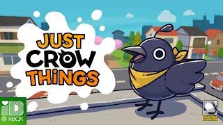 Just Crow Things - Gameplay Reveal Trailer