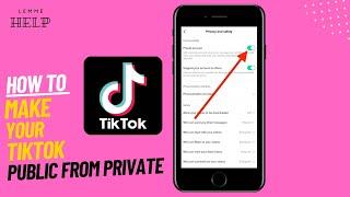 How to unprivate your TikTok account | Make TikTok account private to public in 1 minute