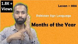 Months of the Year | Pakistan Sign Language | Lesson - 004