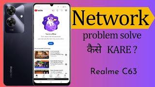 Realme c61 network problem solution/Realme c61 me net nahi chal raha hai /Realme c61 sim not working