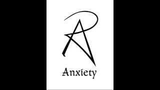 Anxiety - Until You'll Find Your Place