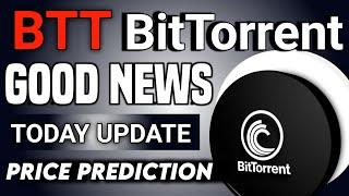 BitTorrent BTT News TodayBtt coin update today | BitTorrent Coin price prediction