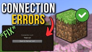 How To Fix Minecraft Connection Timed Out Error - Full Tutorial