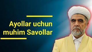 Ayollar uchun muhim masalalar / Shayx Muhammad Sodiq Muhammad Yusuf @islomuz