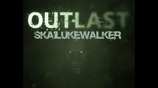 Outlast | SkaiLukeWalker GameCam | HD