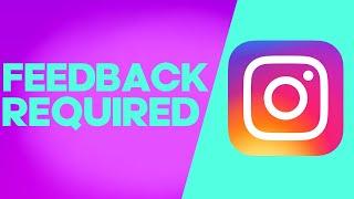 How to Fix and Solve Instagram Feedback Required on Android & IOS Phone - Mobile App Problem