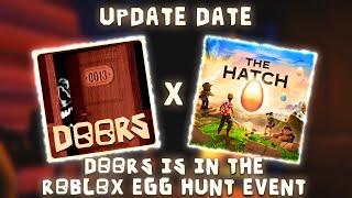 DOORS is in The ROBLOX HATCH Event | Doors New Update DATE REVEALED | Doors Garden Subfloor News