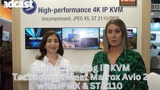 Game-Changing IP KVM Technology: Meet Matrox Avio 2 with IPMX & ST 2110