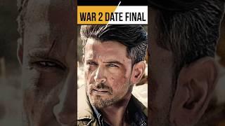 war 2 release date #shorts #war2 #hrithikroshan #trending #viral #short #tiger3 #pathaan #ntr #hrx