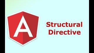 #12 Structural Directive in Angular | Type of Directive