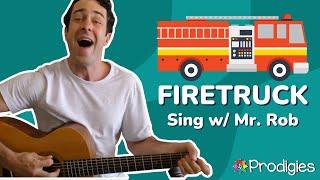 Sing "Firetruck" w Mr. Rob - Kids Preschool Song - Mr. Rob Mini #02