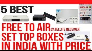 Top 5 Best Free To Air Set Top Boxes in India with Price