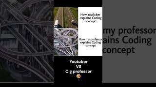 Youtuber VS Clg professor  #codinglover #learncoding #coder #trending #viral #programming #coding