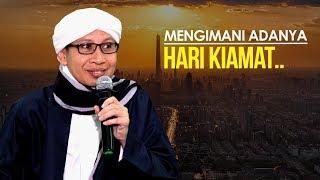 Mengimani Adanya Hari Kiamat.. ᴴᴰ | Hikmah Buya Yahya