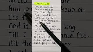 Cheap Thrills song lyrics - come on, come on turn the radio  on #cheapthrills  #handwriting #song