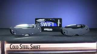 Spotlight Series: Cold Steel Swift