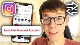 How To Switch Back To Personal Account On Instagram - Full Guide