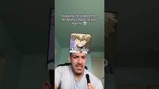 VIDEO STOPS WHEN THE ANIME CHARACTER HAS PARENTS  #dragonball #onepiece #naruto #demonslayer #mha