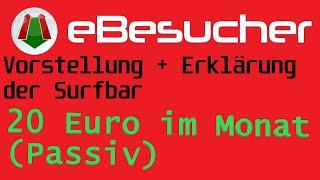 Ebesucher Surfbar | ~ 20Euro im Monat | Passiv Geld verdienen | schnell | UJAIL - Geld verdienen