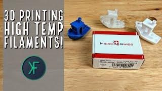 Micro Swiss All-Metal Hotend: Test Prints and High Temp Filaments