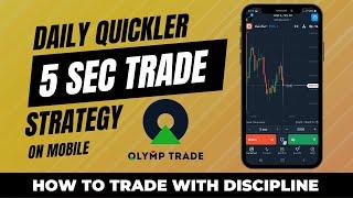 Olymp Trade 5 Second Strategy with Quickler Fixed Time