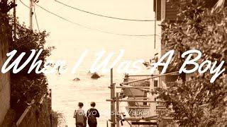 Tokyo Music Walker - When I Was A Boy