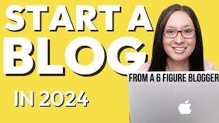 How to Start a BLOG in 2024 as a beginner | advice from a 6-figure blogger + my new niche site