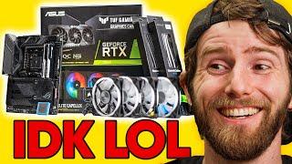 I'm Bored. Build a Gaming PC with me!!